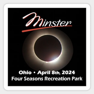 Minster Ohio April 8 2024 Eclipse 1 Magnet